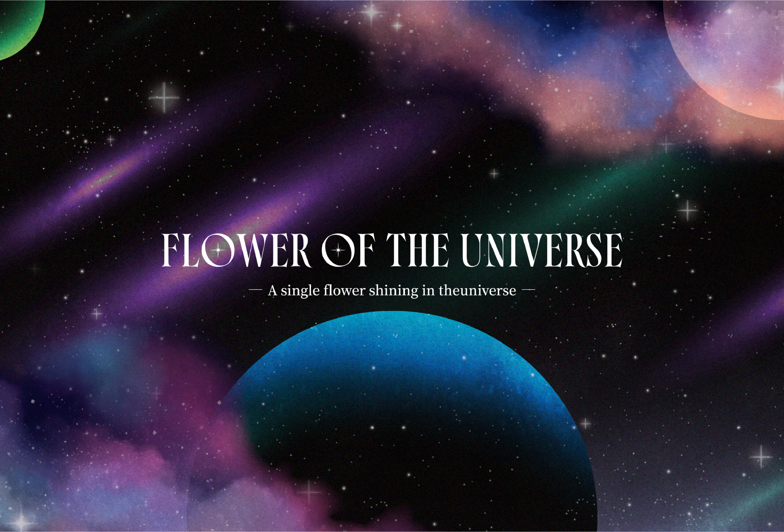 FLOWER OF THE UNIVERSE
